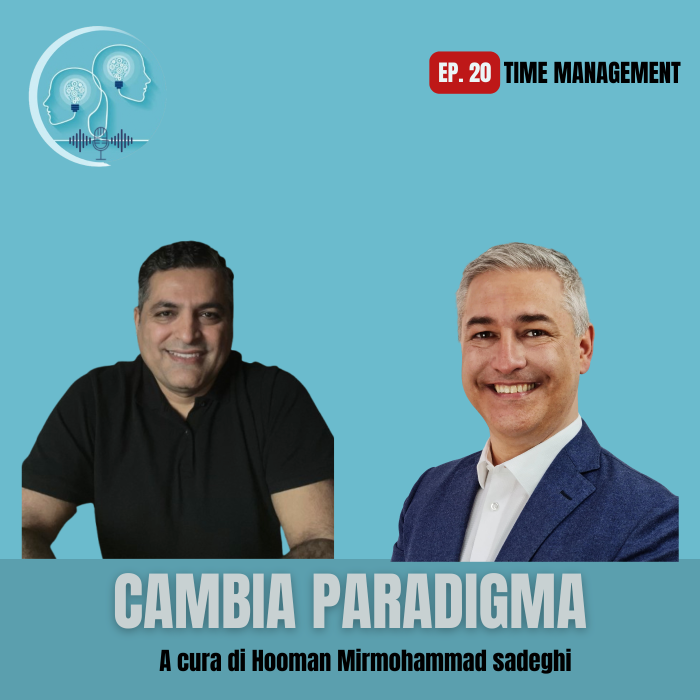 #Ep. 20 – Strategie di Time Management raggiungi i tuoi obiettivi attraverso il Self Management efficace