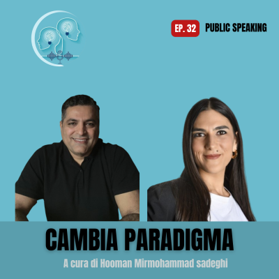 #Ep. 32 – Public Speaking: Strategie per Discorsi Memorabili