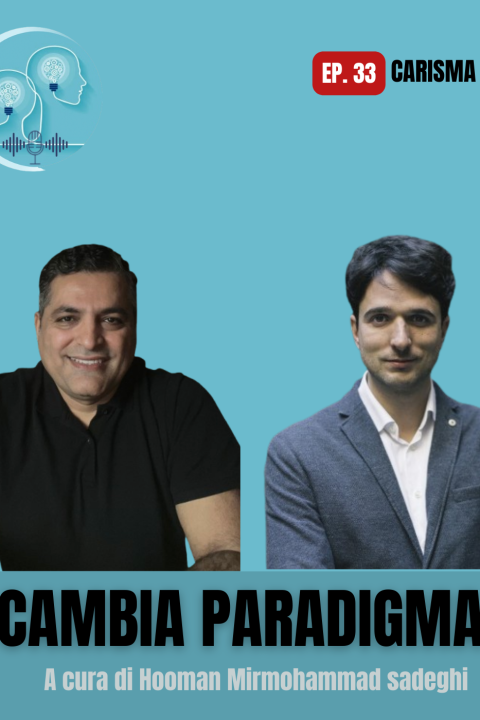 #Ep.33 – Carisma vs Fascino: Qual è la vera chiave dell’influenza personale?