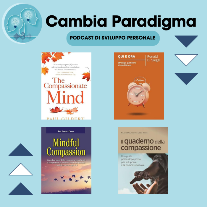 Libri sulla compassione che ti aiutano a migliorare la relazione con te stesso
