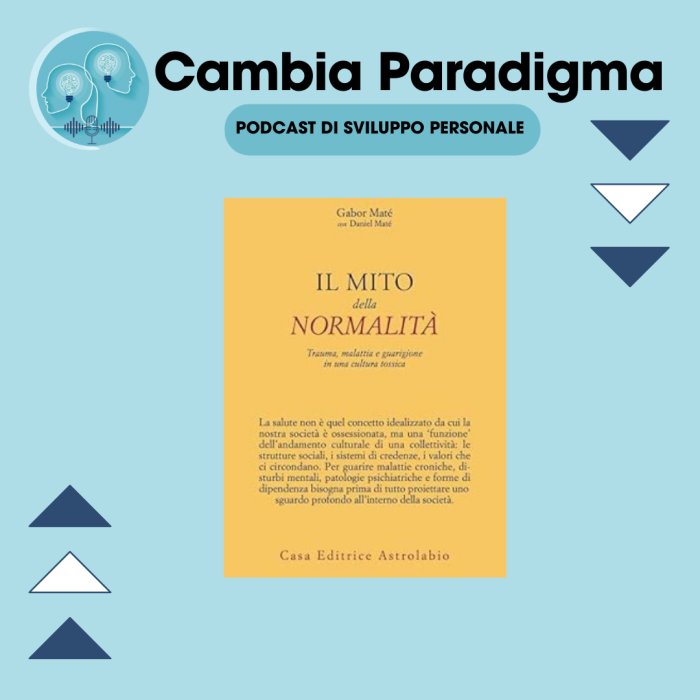 Il mito della normalità: un libro che cambia prospettiva